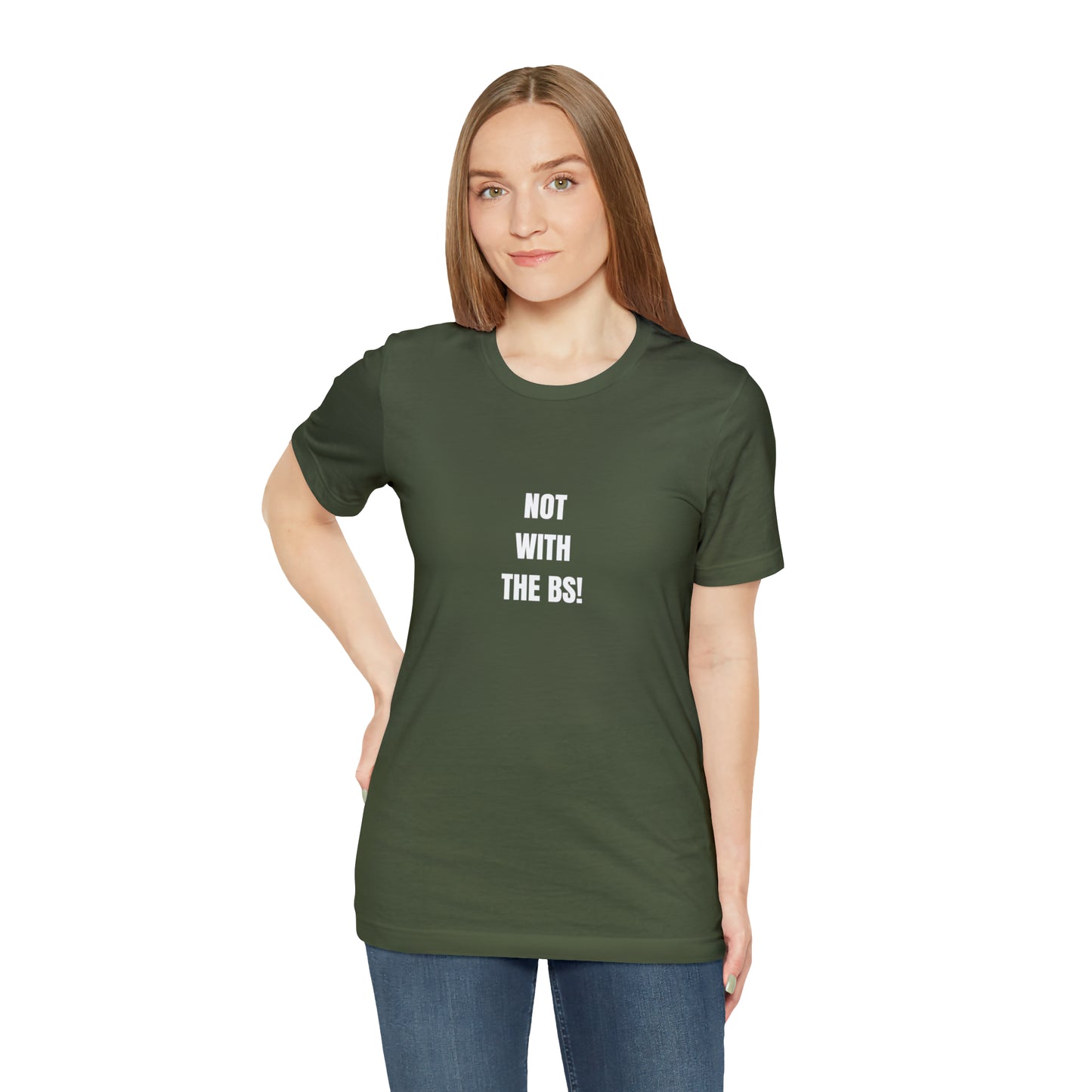 Soluvd Not With The BS! Unisex, Women's, Men's Jersey Short Sleeve Tee