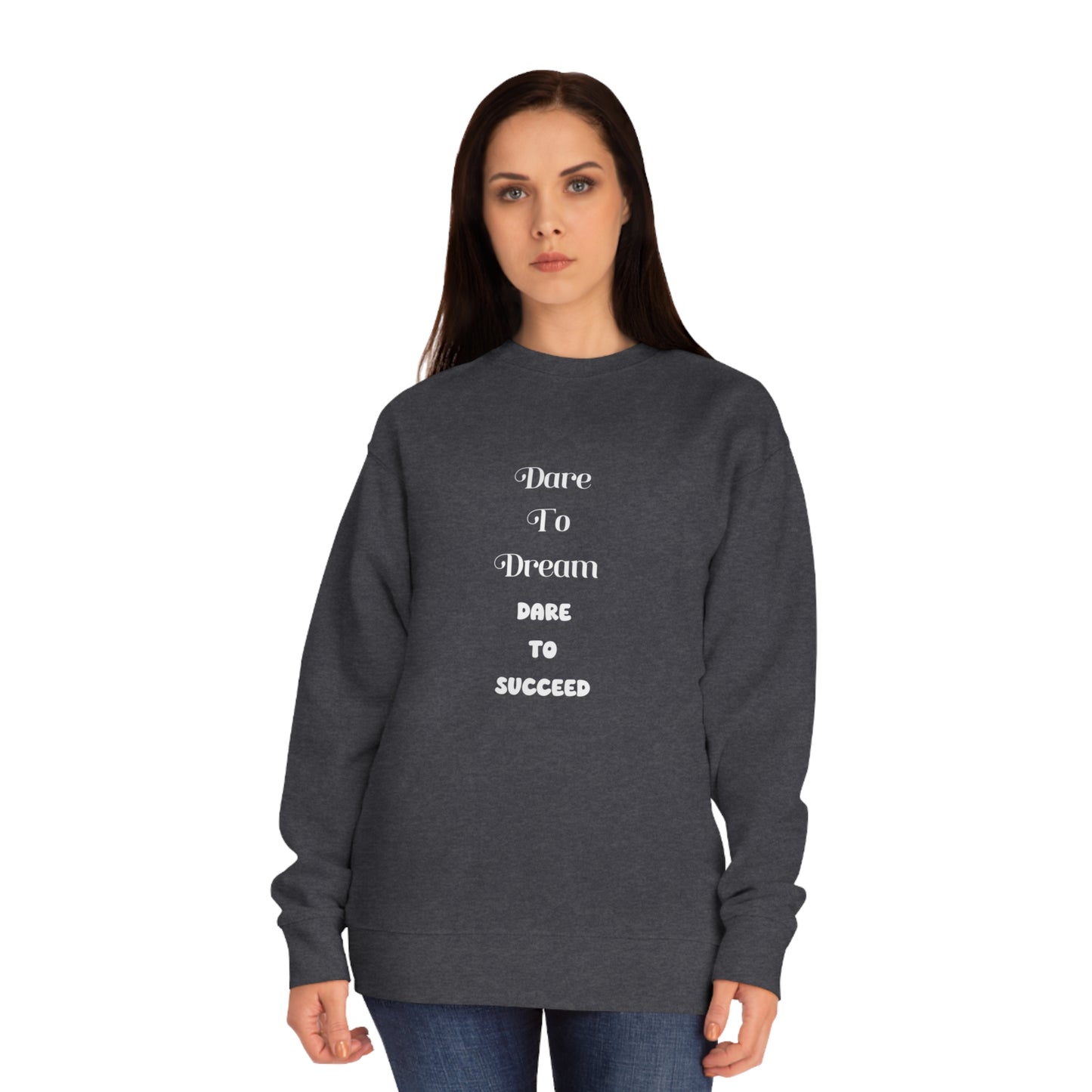 Soluvd Dare to Dream Unisex, Women's, Men's Crew Sweatshirt