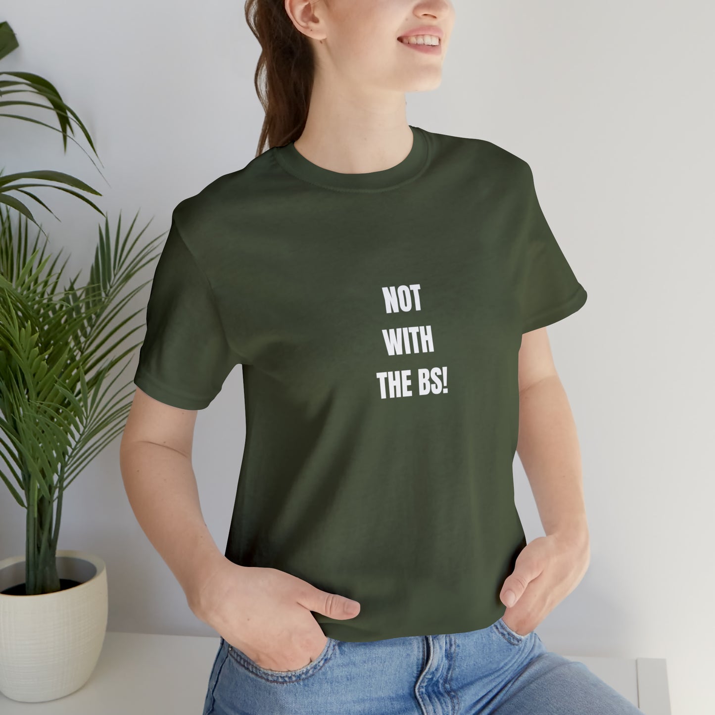 Soluvd Not With The BS! Unisex, Women's, Men's Jersey Short Sleeve Tee