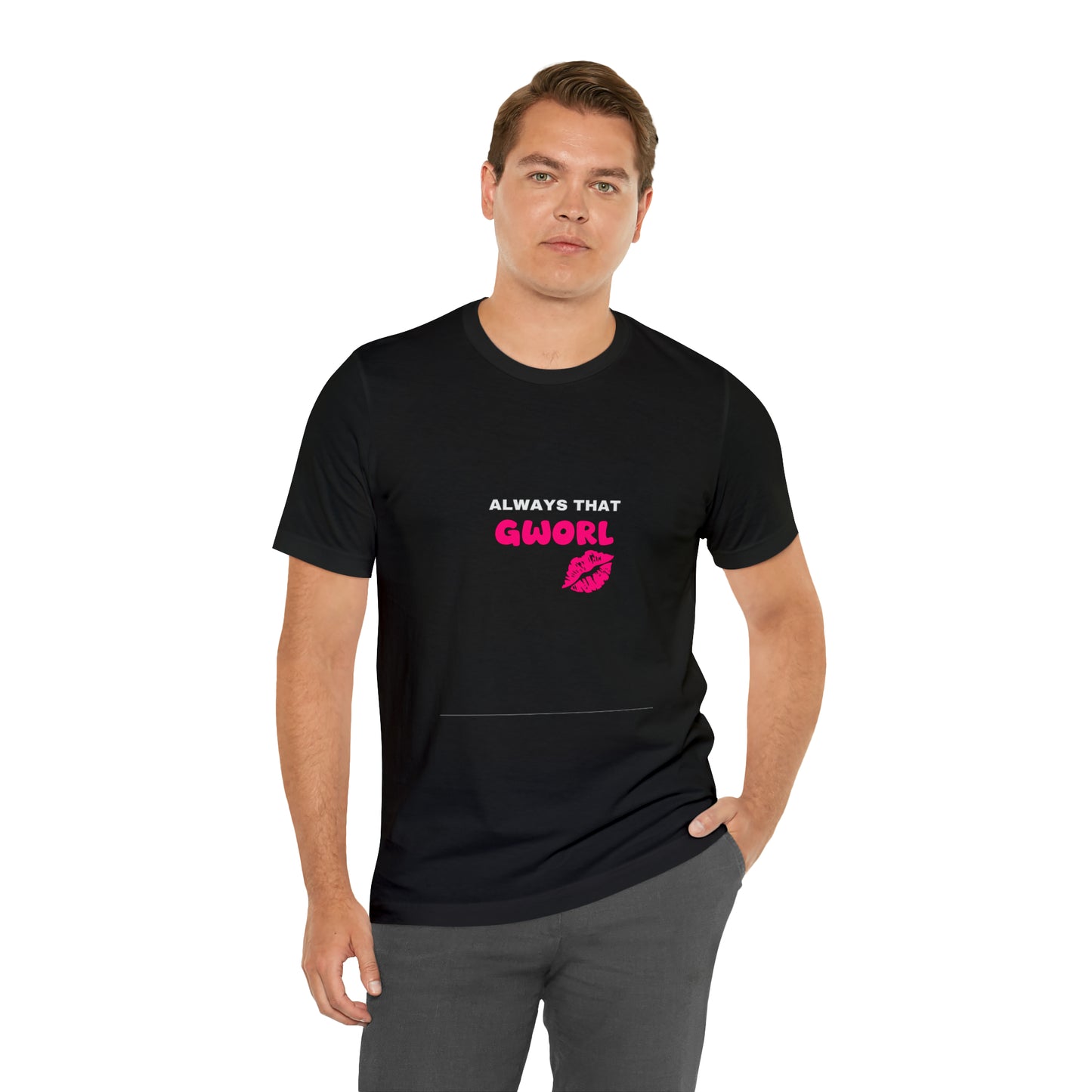 Soluvd Always That Gworl Unisex, Women's, Men's Short Sleeve Tee