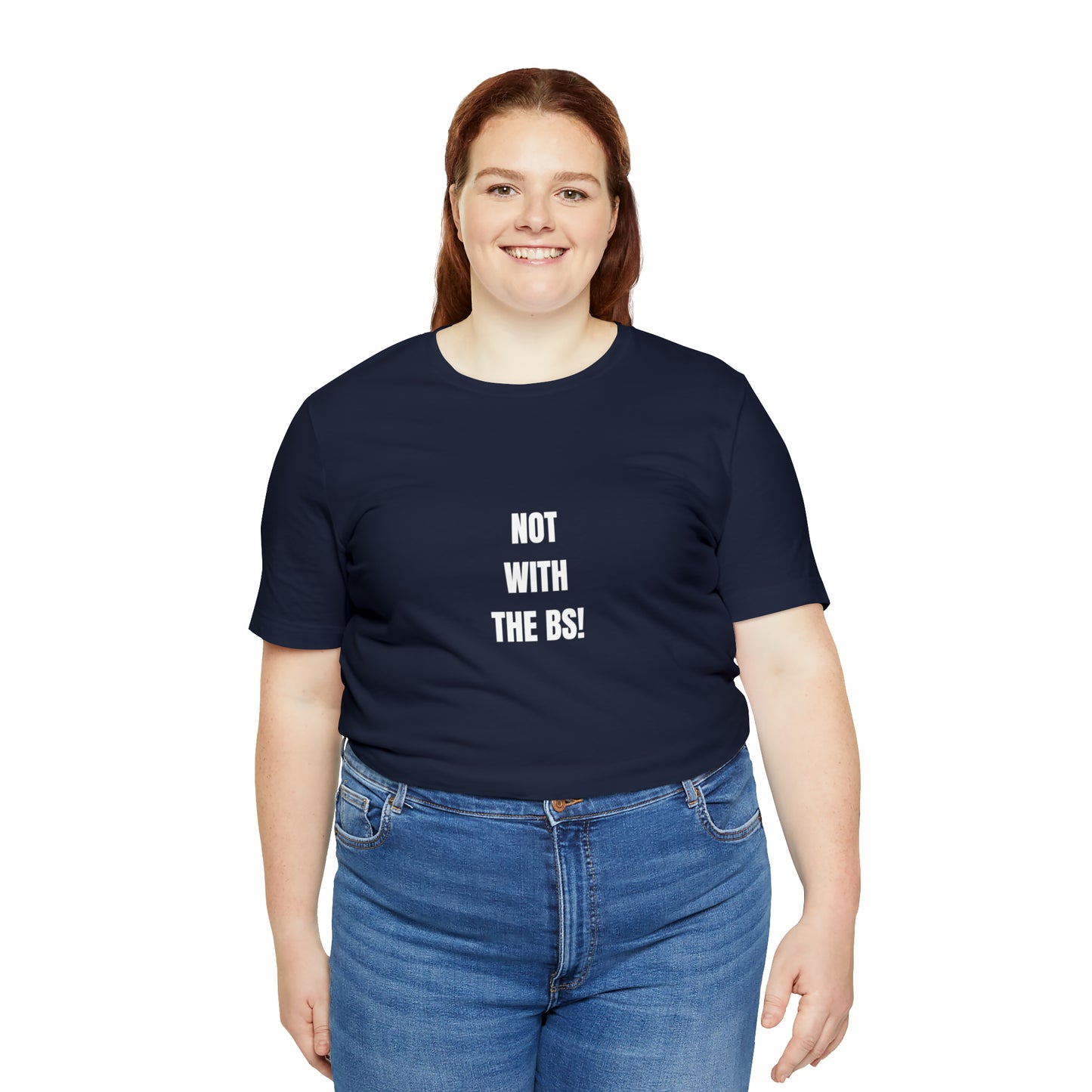 Soluvd Not With The BS! Unisex, Women's, Men's Jersey Short Sleeve Tee