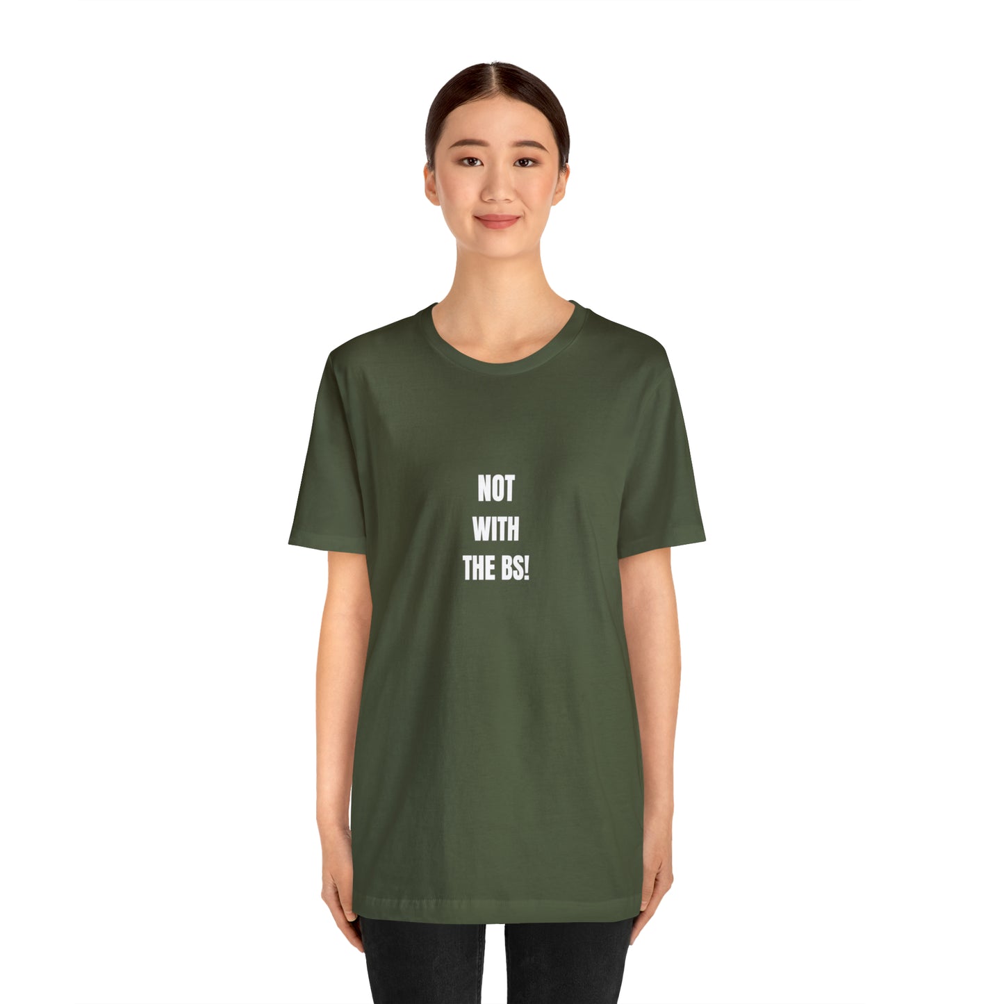 Soluvd Not With The BS! Unisex, Women's, Men's Jersey Short Sleeve Tee