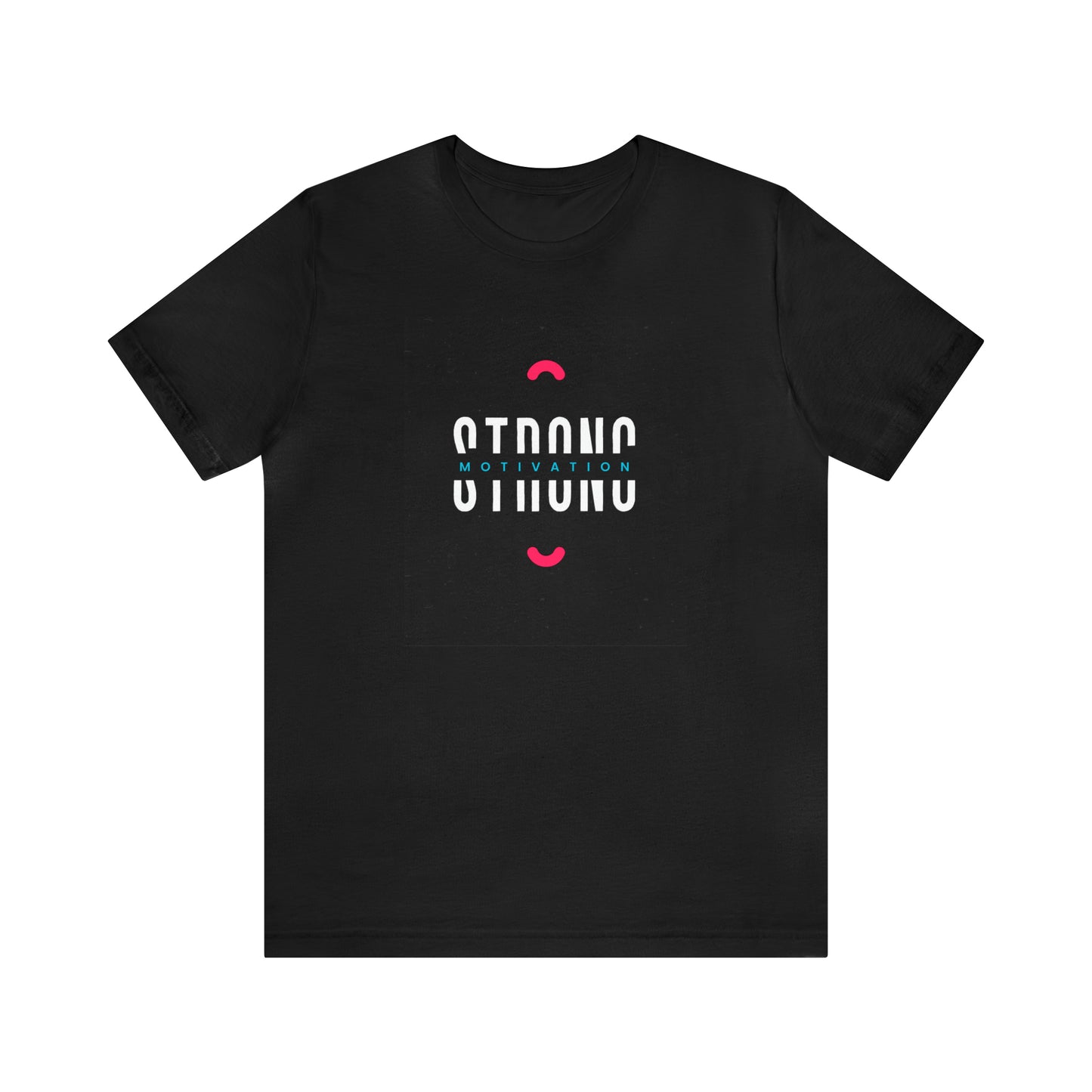 Soluvd Strong Motivation Unisex, Women's, Men's Short Sleeve Tee