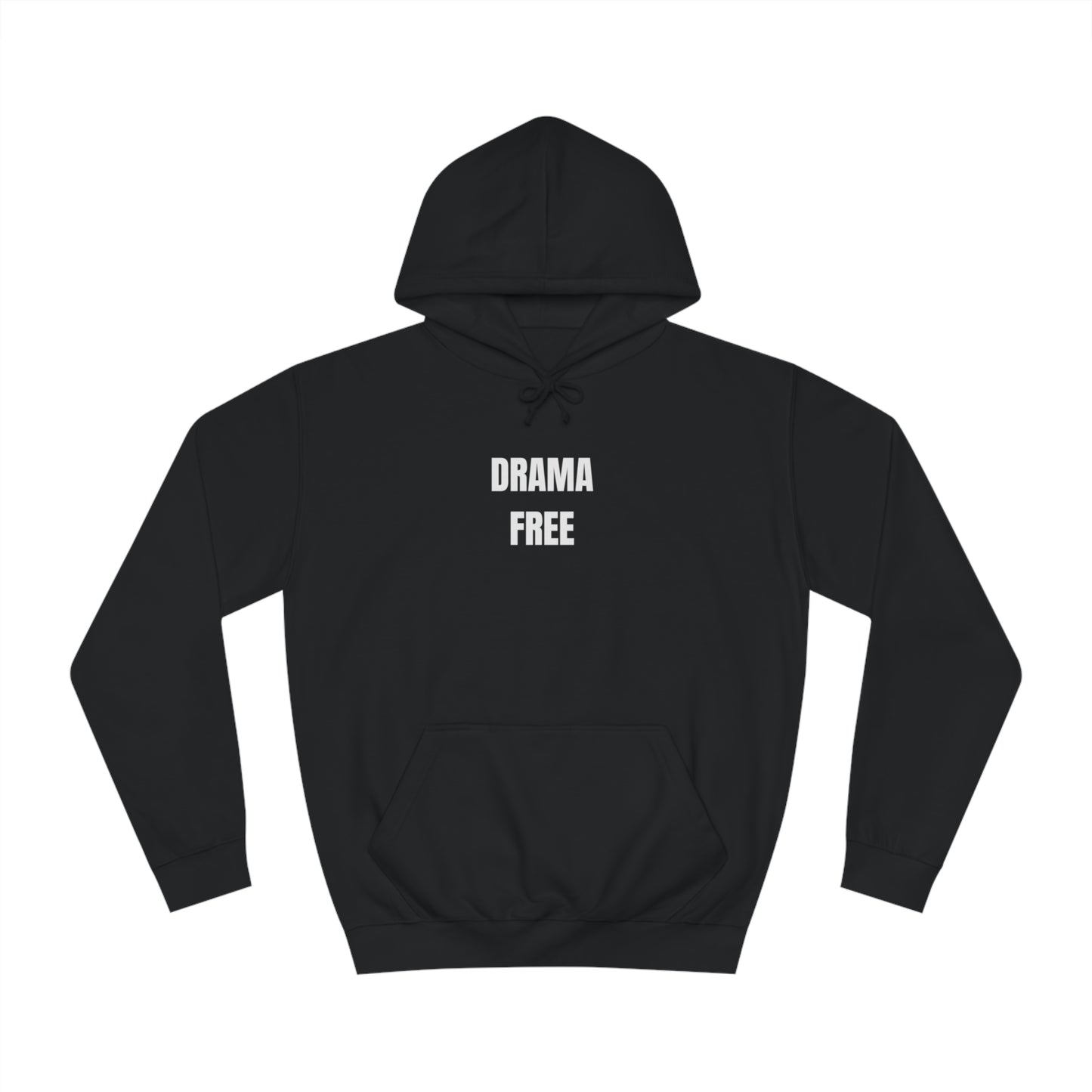 Soluvd Drama Free Unisex, Women's, Men's Hoodie