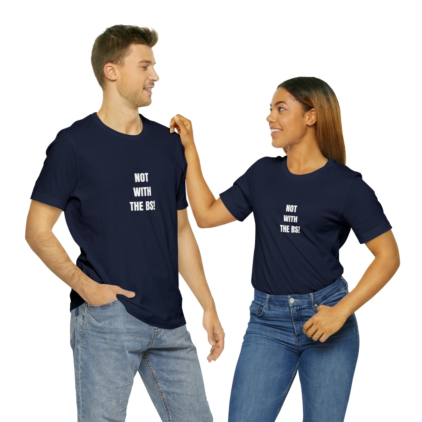 Soluvd Not With The BS! Unisex, Women's, Men's Jersey Short Sleeve Tee