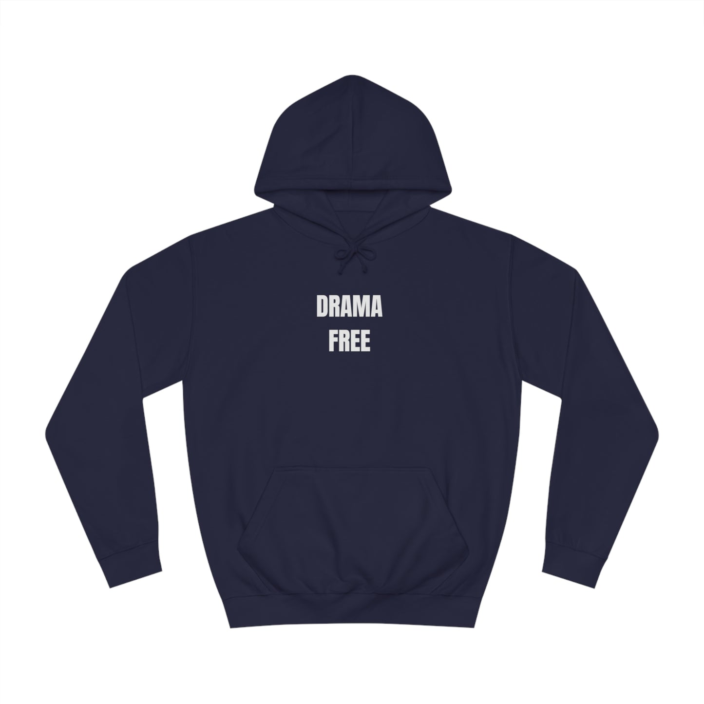 Soluvd Drama Free Unisex, Women's, Men's Hoodie
