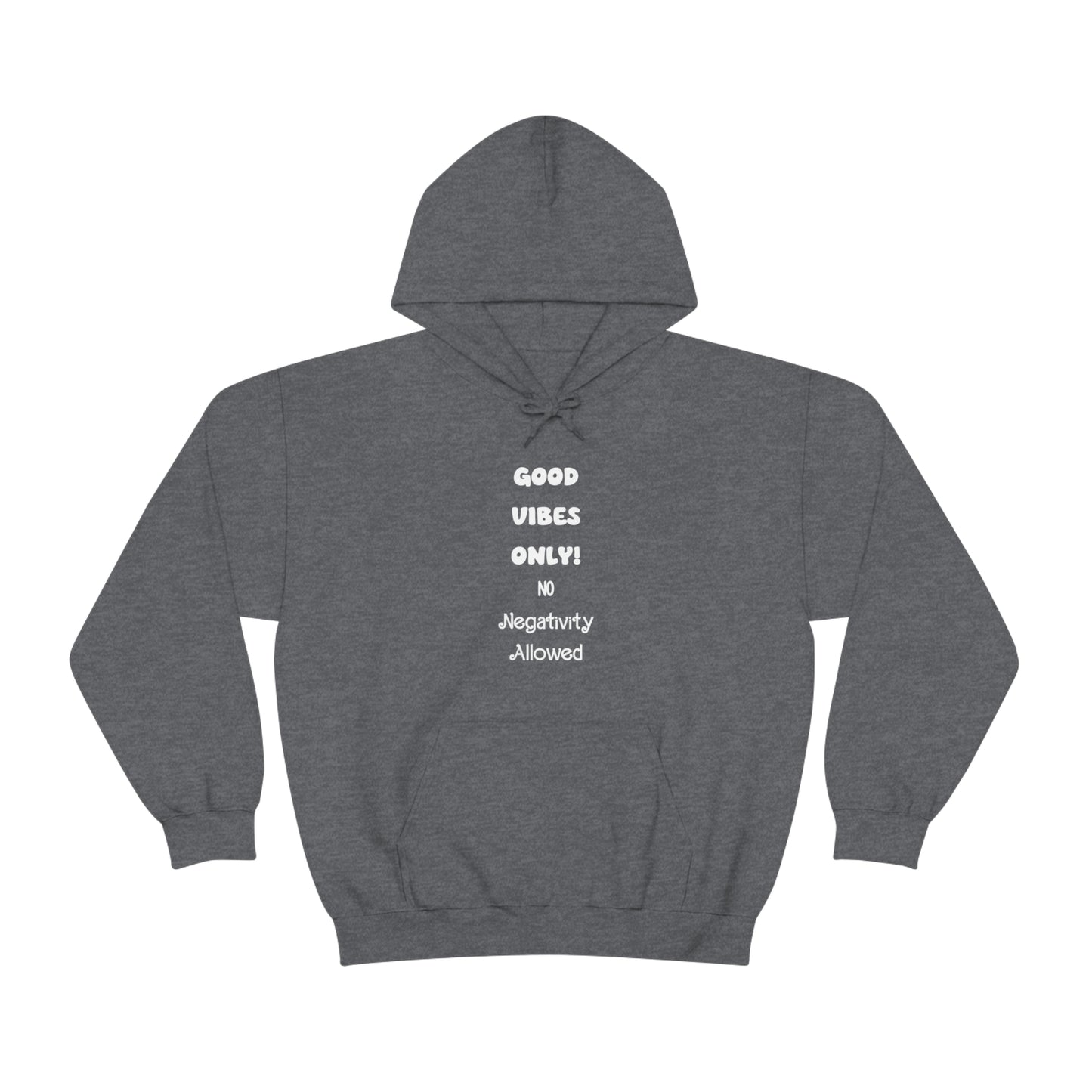 Soluvd Good Vibes Only No Negativity Allowed Unisex Heavy Blend™ Hooded Sweatshirt